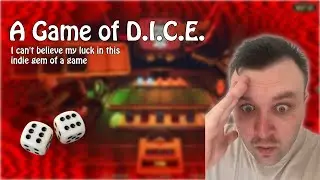 Wow a brand new indie game- A Game of D.I.C.E
