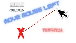 how to move the mouse left and right with autohotkey tutorial