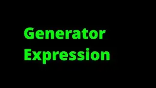 Python Generator Expressions in 60 Seconds
