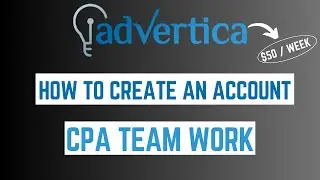 How To Create An Account in Advertica ||CPA Marketing Team Work||Advertica $5-$10 earning Tricks