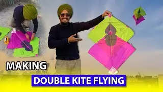 Double Kite Making + Flying  ! Kite Experiment ! Easy Making Double Kite ! Unique Kite