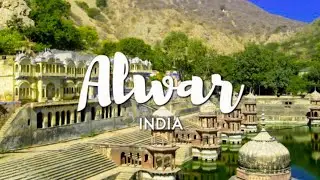 Alwar City View & Facts About AlwarDistrict | Alwar Tourism | Rajasthan Tourism | Alwar Rajasthan