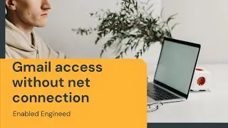 এক ক্লিকে নেট ছাড়াই ইমেইল পাঠানো | Send Email Without Internet - Just one Click | Enabled Engineer