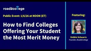 How to Find Colleges Offering Your Student the Most Merit Money