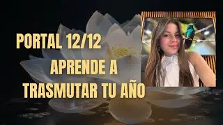 PORTAL 12/12 - Deja de perder energía y COMIENZA A USAR TU PODER PARA CREAR