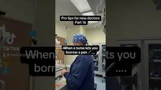 What not to do as a doctor part 16 #DoctorVsNurse #HospitalStruggles #NurseLife #Problems #PenThief