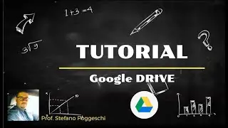 Tutorial Google Drive   come creare cartelle spostare file e condividere le cartelle