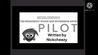 ⭐️ The Nickcheezy Sylvia and SpongeBob Show: Nickelodeon&rsquo;s TNSASS P I L O T ⭐️