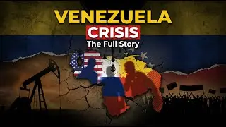 Venezuela Crisis Explained: Oil, Power & U.S. Involvement | Full Documentary | The Meta-Log