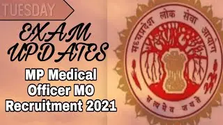 MP Medical Officer MO Recruitment 2021 | Apply Online | 576 Post
