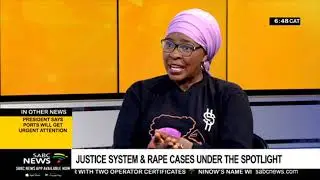 Justice system & rape cases under the spotlight
