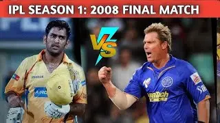 IPL 2008 FINAL MATCH CSK VS RR BEST MOMENTS 😊😱