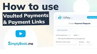 How to use vaulted payments and payment links