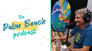 Palm Beach Podcast #13 - Hunter Joslin - Indo Board