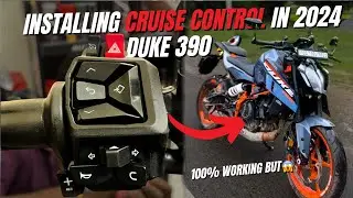 INSTALLING CRUISE CONTROL IN KTM DUKE 390 (2024) | 100% WORKING MOD | UNCUT VLOGS