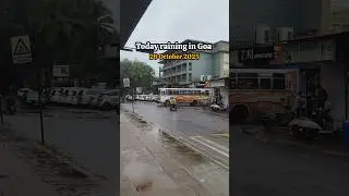 Goa weather | raining in Goa | Goa in October #goa #travel #rain #short #ytshorts #viral