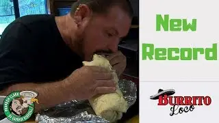 Burrito Loco 4LB Burrito New Record