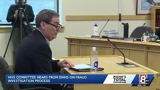 Legislature is briefed on MaineCare fraud investigations
