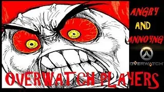 (ANGRY) AND (ANNOYING) KIDS PLAYING OVERWATCH | [FUNNY] [RAGE QUIT] - Overwatch Origins Edition