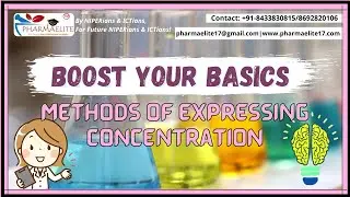 GPAT/NIPER : Boost Your Basics - Methods of Expressing Concentration || PHARMAELITE|| +91-8433830815