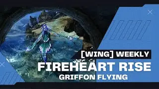 [Wing] Weekly Griffon Challenge - Hard Route in Fireheart Rise | Guild Wars 2