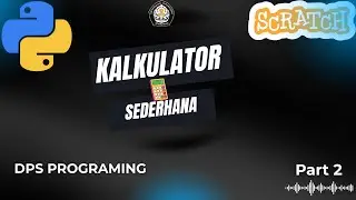 Kalkulator Sederhana DPS Programming PART 2