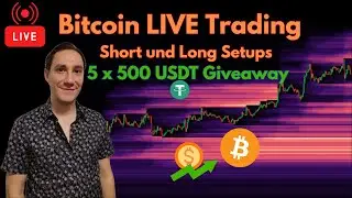 LIVE Trading Analysen & Setups + 5 x 500 USDT Giveaway! Bitcoin, Altcoins, Gold, NQ! Short und Long!