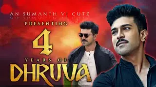 4 Years Dhruva Special Edit || Ram Charan || RRR || Sumanth VJ