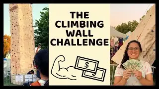 I beat the CLIMBING WALL CHALLENGE- $100 cash prize!