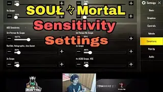 SOUŁ々MortaL New Sensitivity settings