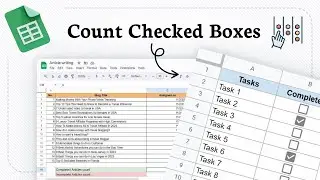 How to count total check boxes in Google Sheets checklist