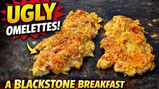 Ugly Omelettes! A Blackstone Breakfast 