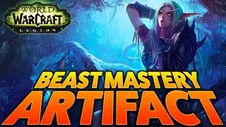Hunter to Hunter | Beast Mastery Hunter Artifact Weapon Guide