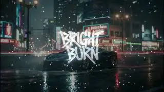 SLOV3 - Титры (BRIGHT BURN Remix)