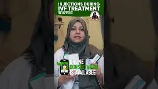 IVF Treatment Injections &ndash; Konsay Injections Lagte Hain? | Dr. Sabahat Khan | Gynecologist