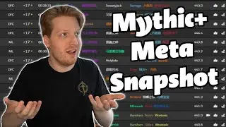 11.2 Mythic+ Мета... Пока что | Мета-срез