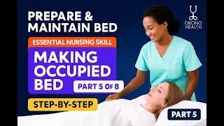 Making Occupied Bed | Nursing Skills Tutorial Part 5 of 8 | @OROMOHEALTH
