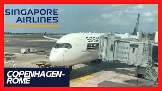 SINGAPORE Airlines AMAZING 5th Freedom Flight: Copenhagen - Rome