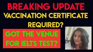 Breaking News January 2022 Ielts Exam | IDP test Centres | Vaccination required?