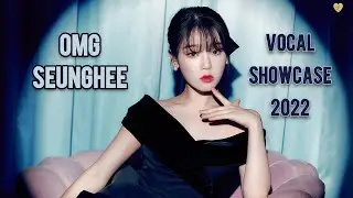 OH MY GIRL Seunghee Vocal Moments in 2022 | 오마이걸의 승희 보컬 모음 2022
