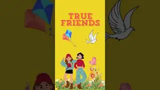 True Friends | Short English Story #shorts #shortstory #short #kidsvideo #story #storytime #friends
