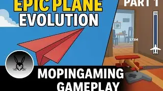 Menamatkan Game Epic Plane Evolution! (Episode 2 Part 1) | Gameplay MopinGaming