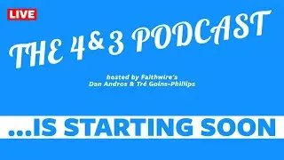 Faithwire's 4&3 Podcast &mdash; LIVE, June 29, 2021