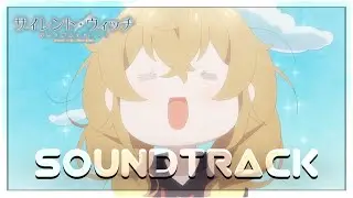 Secrets of the Silent Witch OST - The Fibonacci Song 