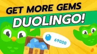 How To Get More Gems in Duolingo for Free! (Working Method)
