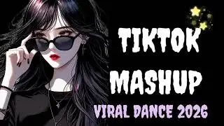 New Tiktok Mashup 2026 Philippines Party Music Viral Dance Trends January