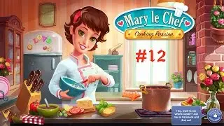 Mary le Chef: Cooking Passion (PE) - Luigi's Restaurant, Bonus 11-15 (#12)(Playthrough/PC/HD 1080p)