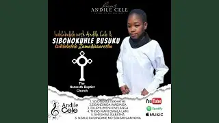 Ekuphumeni Kwelanga (feat. Sibonokuhle Busuku)