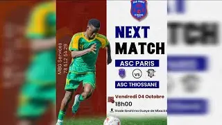 Mback&eacute; baol Nevetan Asc paris vs Asc Thiosane Darou Salam