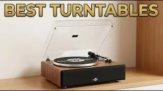Best Turntables 2026: Top 6 Models for Vinyl Lovers & Audiophiles on Any Budget